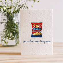 Load image into Gallery viewer, YOU ARE THE CHEESE TO MY ONION