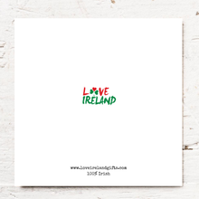 Load image into Gallery viewer, SENDING LOTS OF GRÁ THIS CHRISTMAS