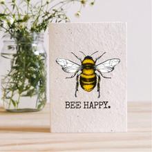 Load image into Gallery viewer, BEE HAPPY - PLANTABLE SEED CARD