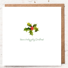 Load image into Gallery viewer, HAVE A HOLLY JOLLY CHRISTMAS