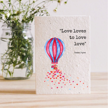 Load image into Gallery viewer, LOVE LOVES TO LOVE LOVE - JAMES JOYCE - PLANTABLE SEED CARD