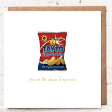 Load image into Gallery viewer, YOU ARE THE CHEESE TO MY ONION