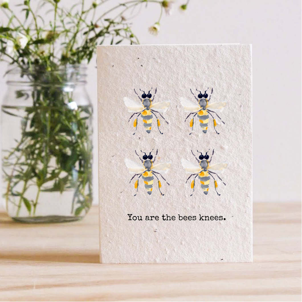 YOU ARE THE BEES KNEES - PLANTABLE SEED CARD