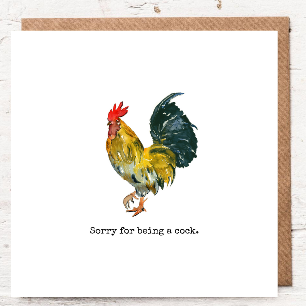 SORRY FOR BEING A COCK