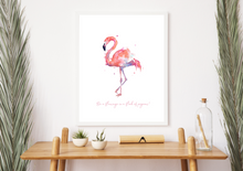 Load image into Gallery viewer, Be a flamingo in a flock of pigeons
