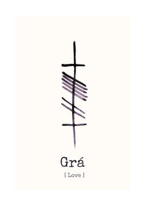 Grá - Love  -Ogham