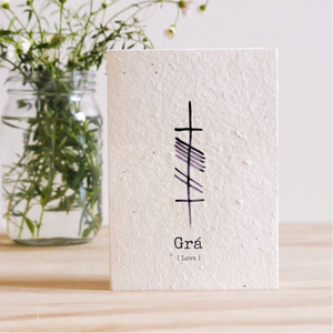 GRÁ - OGHAM - PLANTABLE SEED CARD
