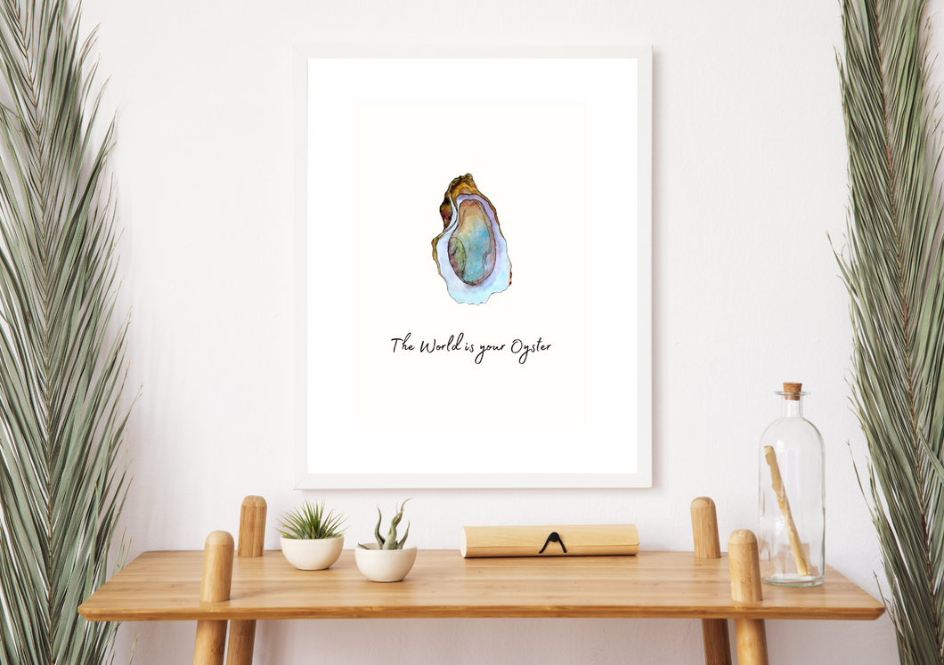 The world is your oyster