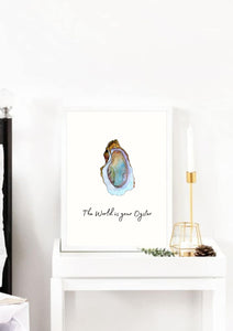 The World is Your Oyster