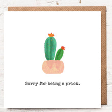 Load image into Gallery viewer, SORRY FOR BEING A PRICK

